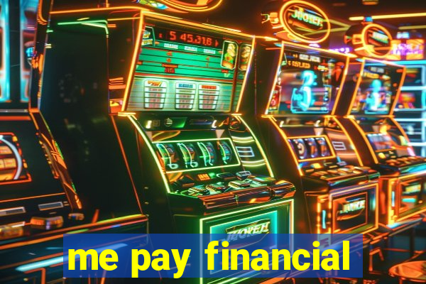me pay financial